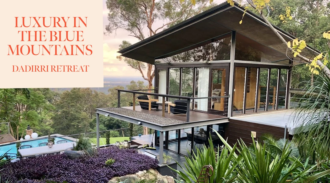 Luxury Blue Mountains Retreat - Dadirri Retreat